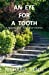 Imagen del vendedor de An Eye for a Tooth: A Novella and Three Shorts Stories [Soft Cover ] a la venta por booksXpress