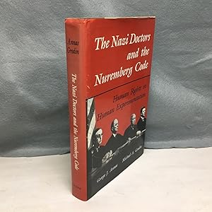 Imagen del vendedor de THE NAZI DOCTORS AND THE NUREMBERG CODE: HUMAN RIGHTS IN HUMAN EXPERIMENTATION. a la venta por Any Amount of Books