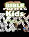 Image du vendeur pour Bible Puzzles For Kids: The Kids Word Search Puzzle Book.A Large Print Word Search Puzzles For Kids Ages 8-10! [Soft Cover ] mis en vente par booksXpress
