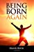 Seller image for Being Born Again [Soft Cover ] for sale by booksXpress