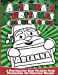 Bild des Verkufers fr Arianna's Christmas Coloring Book: A Personalized Name Coloring Book Celebrating the Christmas Holiday [Soft Cover ] zum Verkauf von booksXpress