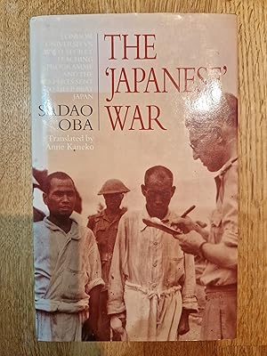 Seller image for The Japanese War: London University's WWII Secret Teaching Programme and the Experts Sent to Help Beat Japan for sale by greetingsfromzimba