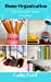 Seller image for Home Organization: Declutter your home in 14 Days [Soft Cover ] for sale by booksXpress