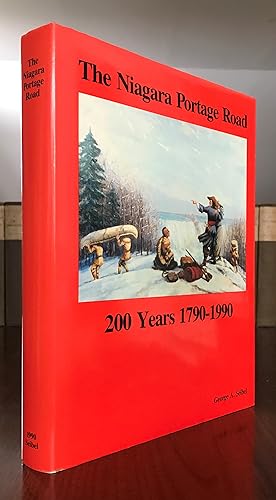 Imagen del vendedor de The Niagara Portage Road: A History of the Portage on the West Bank of the Niagara River a la venta por CARDINAL BOOKS  ~~  ABAC/ILAB