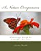 Seller image for A Nature Companion: Watching Wildlife through the Year [Soft Cover ] for sale by booksXpress
