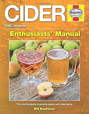 Imagen del vendedor de Cider Manual: The Practical Guide to Growing Apples and Cider Making a la venta por WeBuyBooks