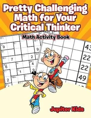 Bild des Verkufers fr Pretty Challenging Math for Your Critical Thinker : Math Activity Book [Soft Cover ] zum Verkauf von booksXpress