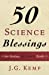 Seller image for 50 Science Blessings: Prayers, Toasts, & Proverbs for Holidays, Special Occasions, and Daily Life [Soft Cover ] for sale by booksXpress