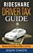 Immagine del venditore per Rideshare Driver Tax Guide: Maximize Your Earnings as an Uber or Lyft Driver [Soft Cover ] venduto da booksXpress