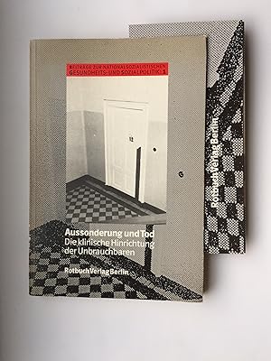 Bild des Verkufers fr Aussonderung und Tod: Die klinische Hinrichtung der Unbrauchbaren. Beitrge zur Nationalsozialistischen Gesundheits- und Sozialpolitik: 1 zum Verkauf von Bildungsbuch