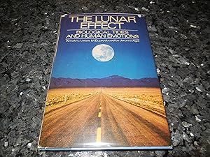 Seller image for The Lunar Effect: Biological Tides and Human Emotions for sale by Veronica's Books