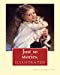 Seller image for Just so stories. By: Rudyard Kipling (illustrated): Just So Stories for Little Children is a 1902 collection of origin stories by the British author Rudyard Kipling. [Soft Cover ] for sale by booksXpress