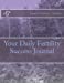Immagine del venditore per Your Daily Fertility Success Journal [Soft Cover ] venduto da booksXpress