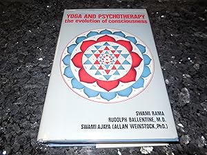 Yoga and Psychotherapy: The Evolution of Consciousness