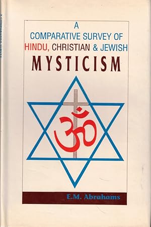 Bild des Verkufers fr A Comparative Survey of Hindu, Christian, and Jewish mysticism zum Verkauf von Kenneth Mallory Bookseller ABAA
