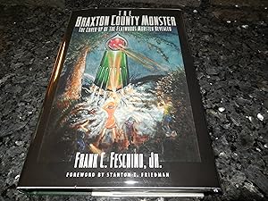 Immagine del venditore per The Braxton County Monster: The Cover-Up of the Flatwoods Monster Revealed venduto da Veronica's Books