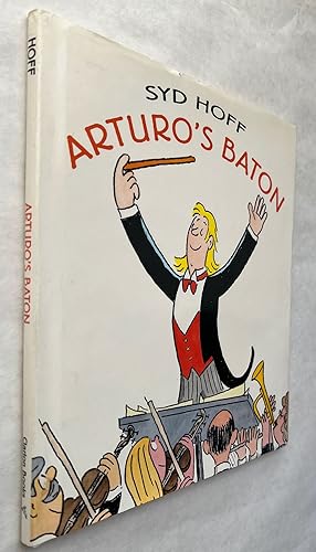 Seller image for Arturo's Baton; written and illustrated by Syd Hoff for sale by BIBLIOPE by Calvello Books