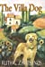 Seller image for The Villa Dog (Dog Tales) (Volume 1) [Soft Cover ] for sale by booksXpress