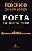 Imagen del vendedor de Poeta en Nueva York (Spanish Edition) [Soft Cover ] a la venta por booksXpress
