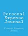 Seller image for Personal Expense Journal: Full-size, 126 pages [Soft Cover ] for sale by booksXpress