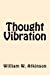 Imagen del vendedor de Thought Vibration [Soft Cover ] a la venta por booksXpress