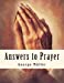 Seller image for Answers to Prayer: Spiritual Classics [Soft Cover ] for sale by booksXpress