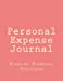 Seller image for Personal Expense Journal: Full-size, 126 pages [Soft Cover ] for sale by booksXpress