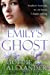 Image du vendeur pour Emily's Ghost [Soft Cover ] mis en vente par booksXpress