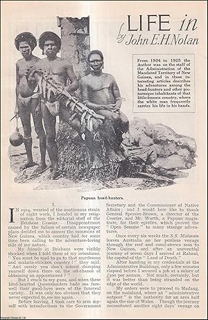 Image du vendeur pour Life in a Land of Death : head-hunters. The Mandated Territory of New Guinea. A complete 2 part uncommon original article from the Wide World Magazine, 1928. mis en vente par Cosmo Books