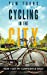 Seller image for CYCLING in the CITY: How I Got My Confidence Back (Burnout to Bliss) (Volume 2) [Soft Cover ] for sale by booksXpress