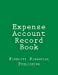 Seller image for Expense Account Record Book: Full-Size, 8.5 X 11 [Soft Cover ] for sale by booksXpress