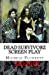 Seller image for Dead Survivorz Screen Play: Season 1 [Soft Cover ] for sale by booksXpress