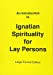 Imagen del vendedor de Introduction to Ignatian Spirituality for Lay Persons: Large Format Edition [Soft Cover ] a la venta por booksXpress