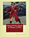 Seller image for Howard Pyle's Book of Pirates (1903). By: Howard Pyle: Howard Pyle (March 5, 1853 November 9, 1911) was an American illustrator and author, . the last year of his life in Florence, Italy. [Soft Cover ] for sale by booksXpress