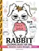 Immagine del venditore per Rabbit Coloring Books for girls: Coloring Books for Boys, Coloring Books for Girls 2-4, 4-8, 9-12, Teens & Adults [Soft Cover ] venduto da booksXpress