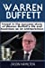 Seller image for Warren Buffett: Invest in the success story of Warren Buffetts life and business as an entrepreneur. [Soft Cover ] for sale by booksXpress