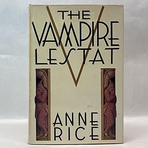 THE VAMPIRE LESTAT (FIRST EDITION)
