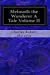 Bild des Verkufers fr Melmoth the Wanderer A Tale Volume II [Soft Cover ] zum Verkauf von booksXpress