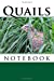 Seller image for Quails: 150 page lined notebook [Soft Cover ] for sale by booksXpress