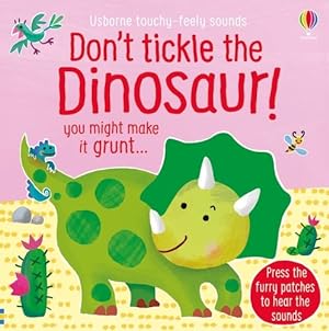 Imagen del vendedor de Don't Tickle the Dinosaur! a la venta por GreatBookPrices