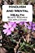 Imagen del vendedor de Hinduism and Mental Health: Beliefs, Research and Applications [Soft Cover ] a la venta por booksXpress