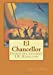 Seller image for El Chancellor: Diario del pasajero J.R. Kazallon (Spanish Edition) [Soft Cover ] for sale by booksXpress