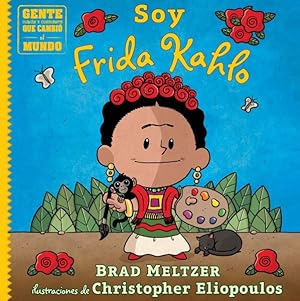 Bild des Verkufers fr Soy Frida Kahlo / I Am Frida Kahlo -Language: spanish zum Verkauf von GreatBookPrices