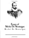 Seller image for Essays of Michel De Montaigne [Soft Cover ] for sale by booksXpress