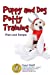 Seller image for Puppy & Dog Potty Training: Plain and Simple [Soft Cover ] for sale by booksXpress