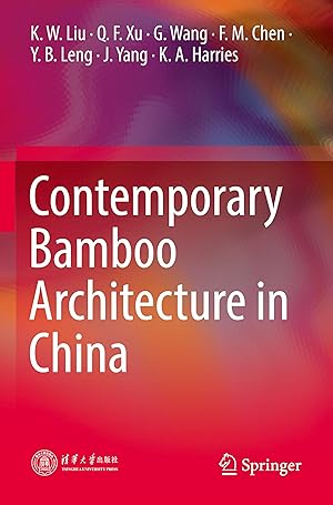 Immagine del venditore per Contemporary Bamboo Architecture in China venduto da moluna