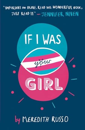 Seller image for If I Was Your Girl for sale by GreatBookPrices