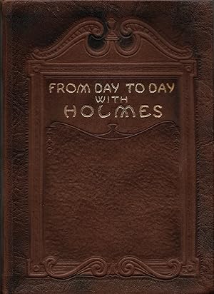 Imagen del vendedor de From Day to Day with Holmes a la venta por Friends of the Salem Public Library