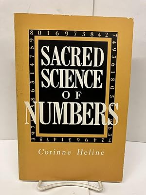 Seller image for Sacred Science of Numbers: A Series of Lecture Lessons Dealing with the Sacred Science of Numbers for sale by Chamblin Bookmine