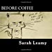 Seller image for Before Coffee: A comic book (Volume 1) [Soft Cover ] for sale by booksXpress